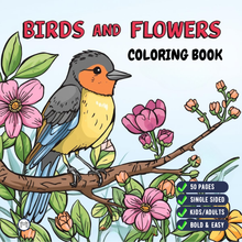 Load image into Gallery viewer, Cute Birds Flowers Coloring Book for Adults Kids Easy Nature Pages for Relaxation and Stress Relief