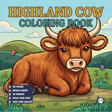 Load image into Gallery viewer, Highland Cow Coloring Book Gift for Adults Kids Boys Girls Teens: Single Sided Pages 25 Designs Cozy Cow Coloring Book for Children