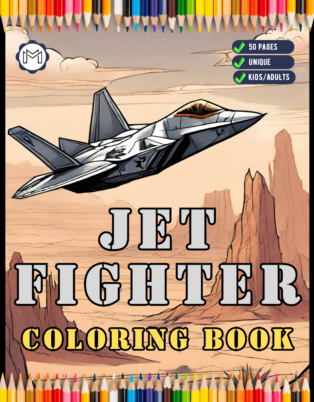 Military Jet Fighter Plane Coloring Book for Kids Adults Boys Girls: 50 Pages Plane Coloring Book Fighter Jet Airplane Coloring Book Gift