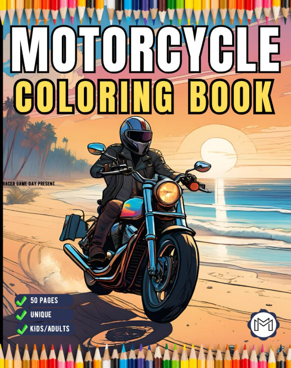 Motorcycle Coloring Book Gift for Adults Men Women Kids 50 Pages Motorbike Rider Coloring Sheets for Boys Girls Teens Moto Biker Coloring