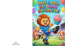 Load image into Gallery viewer, Soccer Birthday Card, Cute Lion Sports Greeting Card for Kids, Printed Boys Birthday Card, Have a Ball Sports Theme Party Card with Envelope