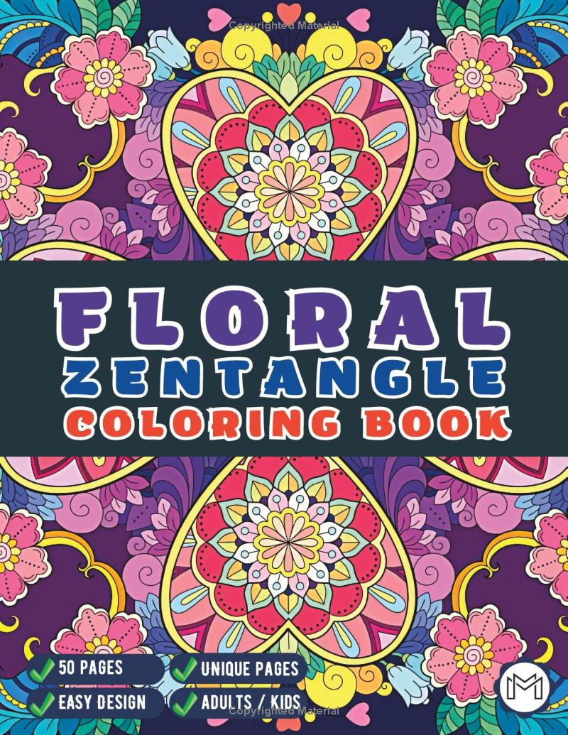 50 Pages Floral Zentangle Coloring Book Mandala Art Floral Coloring Book For Adults And Kids Zentangle For Kids Zentangle Art Therapy Book