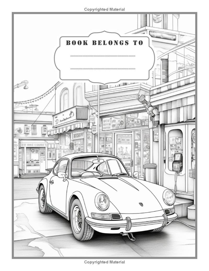 50 Pages Retro Old Vintage Classic Car Coloring Book For Adults Car Guy Classic Car Coloring Book Vintage Race Vehicle Coloring Sheets