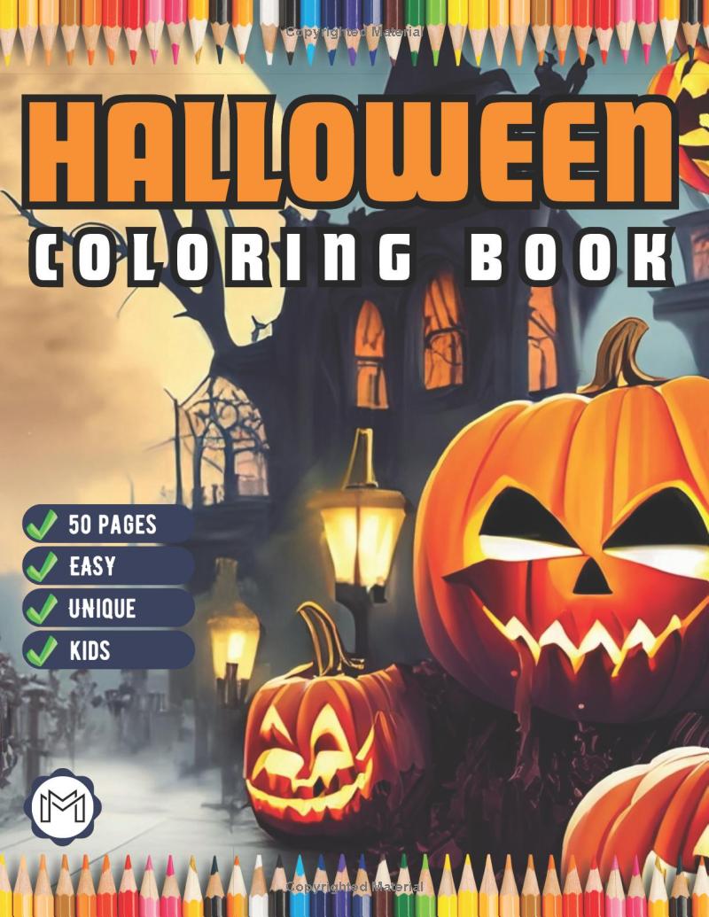 Halloween Coloring Books for Kids Ages 8-12 50 Pages Halloween Coloring Book for Kids Halloween Coloring Book for Kids Ages 4-8 Ghost Easy