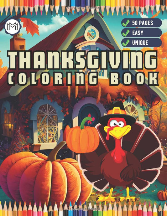 Easy Thanksgiving Coloring Book for Kids Adults Happy Thanksgiving Coloring Book Children Boys Girls Religious Thanksgiving Coloring Book