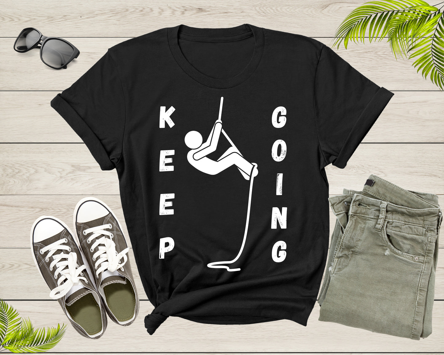 Cool Keep Going Motivational Quote Meme Climbing Climber T-Shirt Motivation Quote Gift T Shirt for Men Women Kids Boys Girls Climber Tshirt