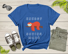 Load image into Gallery viewer, Cute Cool Lazy Tree Sloth Sleeping Animal Energy Saving Mode T-Shirt Sloth Lover Gift T Shirt for Men Women Kids Boys Girls Graphic Tshirt
