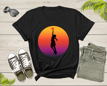 Load image into Gallery viewer, Cool Basketball Player Shirt For Men Women Boys Girls Basketball Lover Gift Idea Tshirt Basketball Birthday Present Gift Dad Mom T-shirt