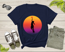 Load image into Gallery viewer, Cool Basketball Player Shirt For Men Women Boys Girls Basketball Lover Gift Idea Tshirt Basketball Birthday Present Gift Dad Mom T-shirt