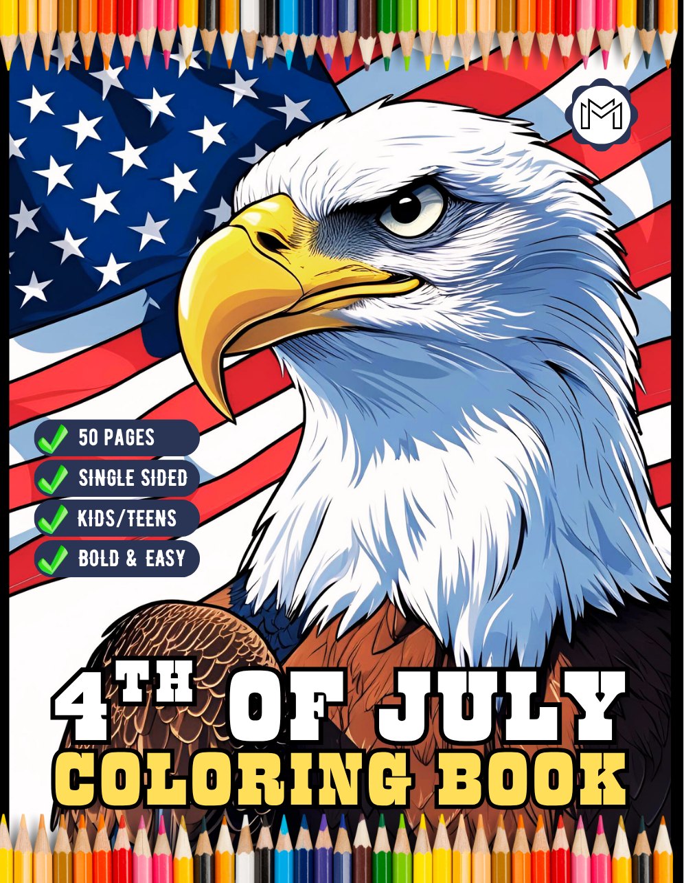 4th of July Independence Day Coloring Book Gift for Kids Boys Girls Young Teens 50 Pages Single Sided 4th of July Coloring Activity Sheets