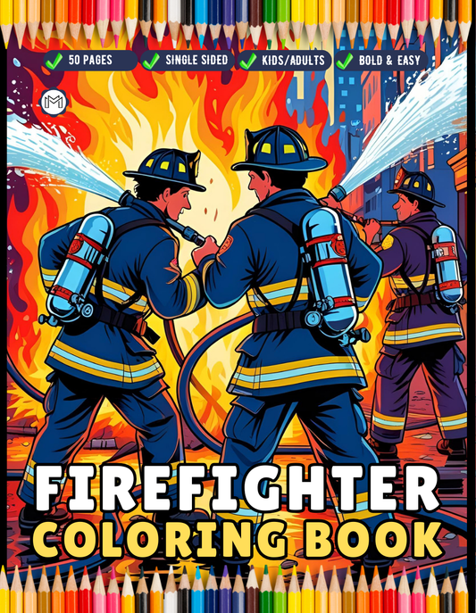 Cool Firefighter Coloring Book Gift for Adults Men Women Kids Boys Girls Teens 50 Pages Single Sided Fire Truck Fireman Coloring Book