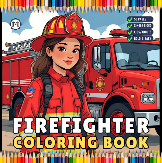 Cool Firefighter Coloring Book Gift for Adults Men Women Kids Boys Girls Teens Bold and Easy Stress Relief Firefighter Coloring Book