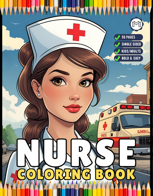 Nurse Coloring Book Gift for Adults Men Women Kids Young Boys Girls Teens 50 Pages Single Sided Hospital Nurse Coloring Activity Book