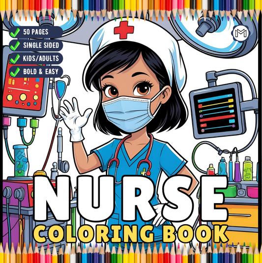 Nurse Coloring Book Gift for Adults Men Women Kids Young Boys Girls Teens Bold and Easy Stress Relief ER Nurse Coloring Sheets