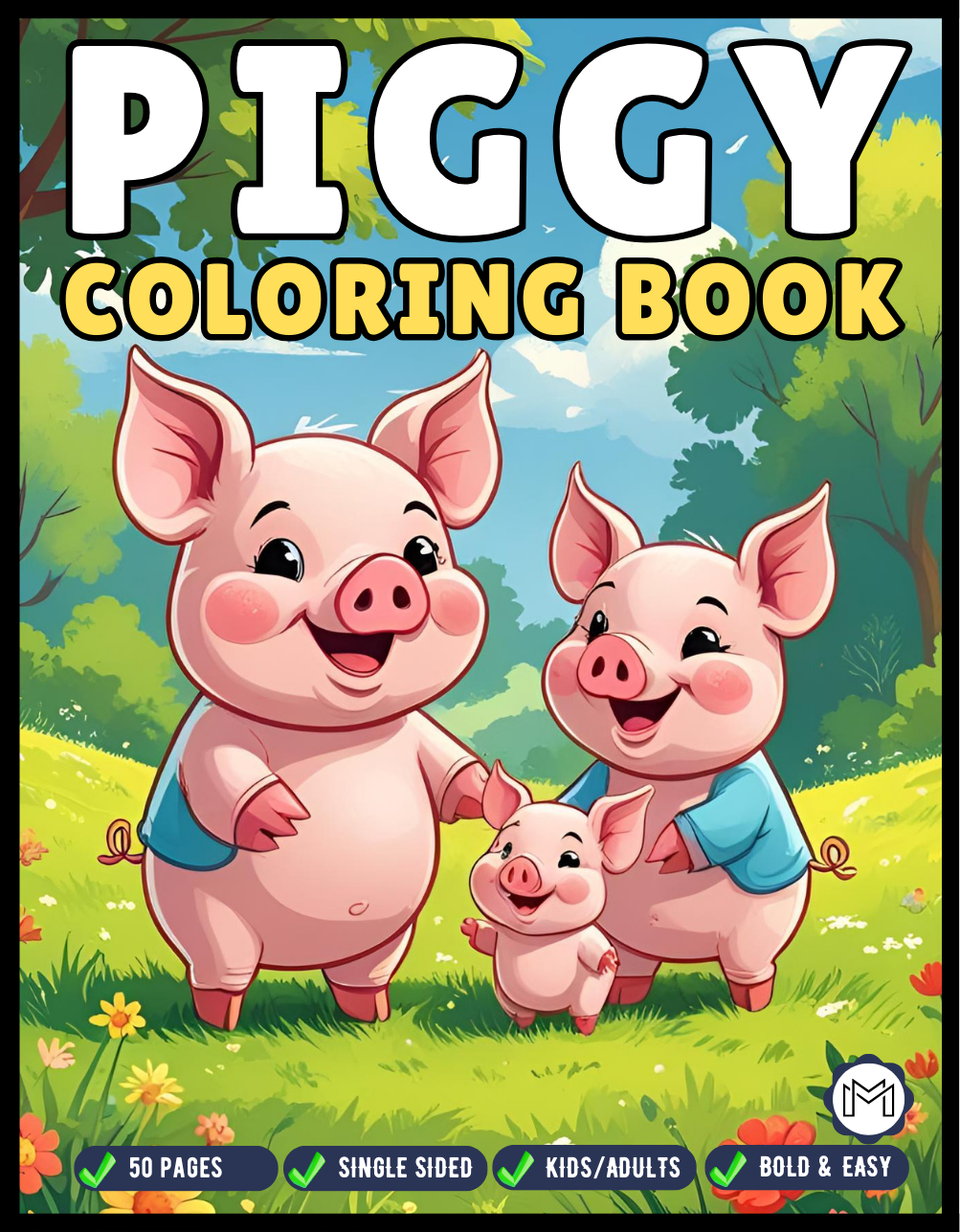 50 Pages Single Sided Cute Pig Coloring Book Gift for Adults Men Women Kids Young Boys Girls Teens Cool Piggy Coloring Activity Book