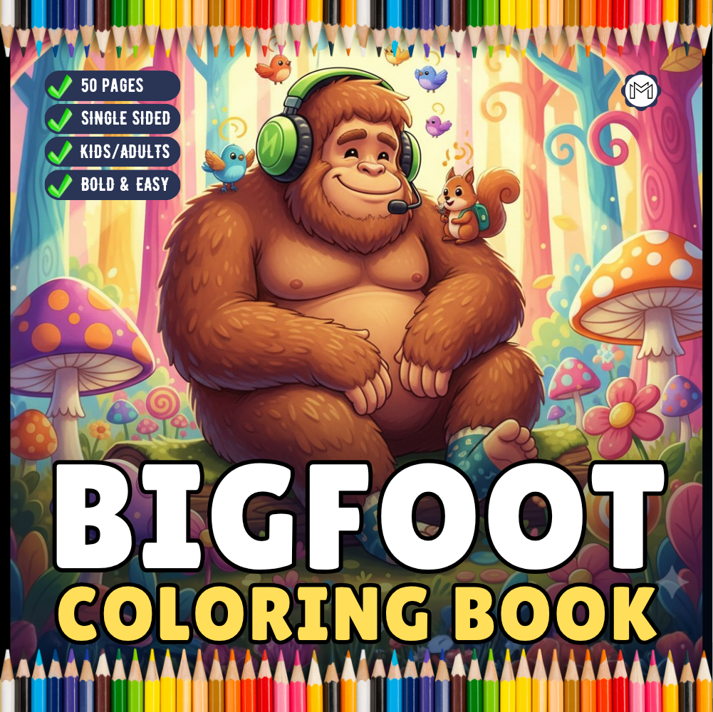 Cute Bigfoot Sasquatch Coloring Book Gift for Adults Kids Boys Girls Teens Cool Funny Bigfoot Mythical Creature Coloring Activity Book
