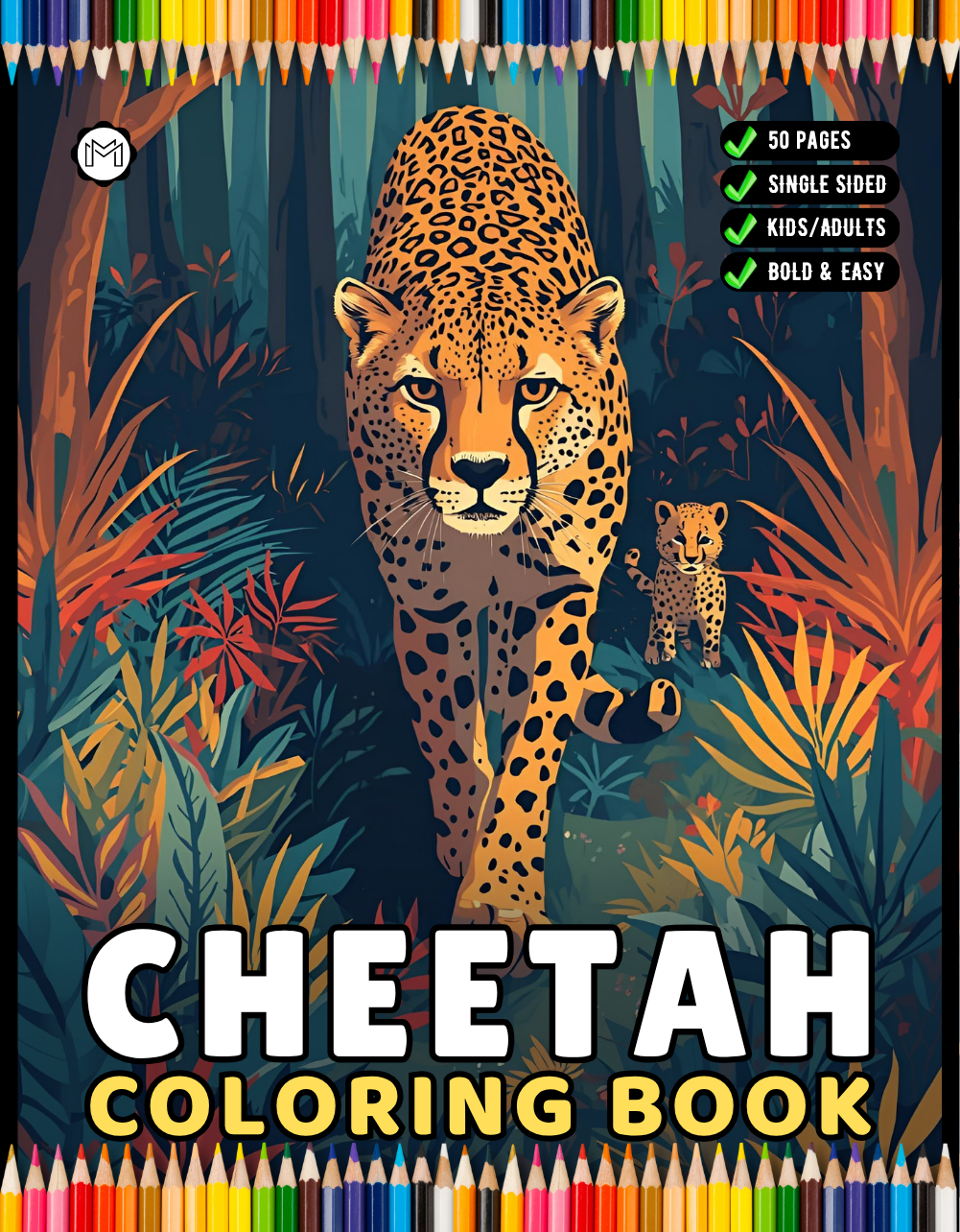 Cool Cheetah Coloring Book Gift for Adults Kids Boys Girls Teens Youth 50 Pages Single Sided Relaxation Wildlife Safari Zoo Animal Coloring