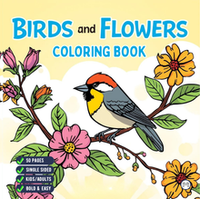 Load image into Gallery viewer, Cute Birds Flowers Coloring Book for Adults Kids Easy Nature Pages for Relaxation and Stress Relief
