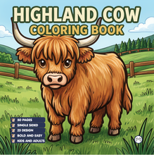 Load image into Gallery viewer, Highland Cow Coloring Book Gift for Adults Kids Boys Girls Teens: Single Sided Pages 25 Designs Cozy Cow Coloring Book for Children
