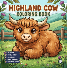 Load image into Gallery viewer, Highland Cow Coloring Book Gift for Adults Kids Boys Girls Teens: Single Sided Pages 25 Designs Cozy Cow Coloring Book for Children
