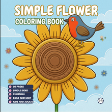 Load image into Gallery viewer, Cute Cozy Simple Flower Coloring Book for Kids Boys Girls Teens: Cool Garden Flower Coloring Activity Book for School Kids Birthday Gift
