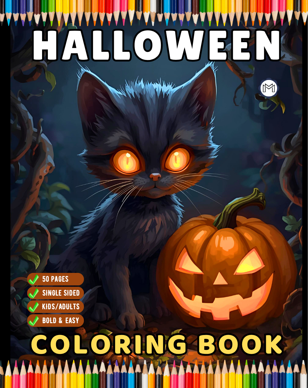 Cute Funny Spooky Halloween Coloring Book Adults Kids Boys Girls Young Teens Halloween Ghost Mummy Witch Scarecrows Coloring Activity Book
