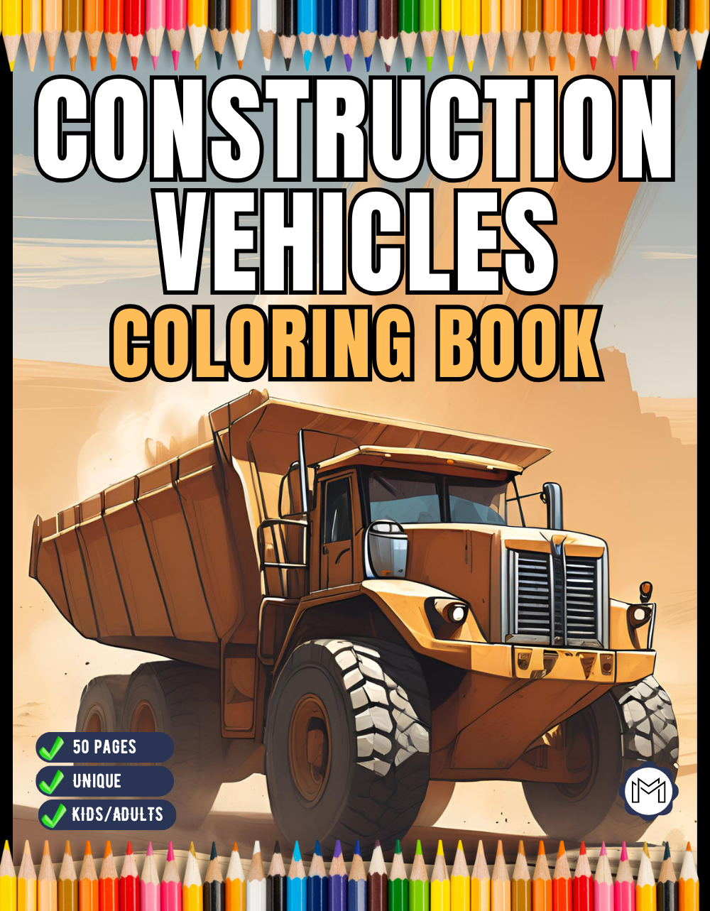 Construction Vehicle Coloring Book Gift for Men Women Adults Kids Boys Girls Teens Children 50 Pages Construction Truck Coloring Pages