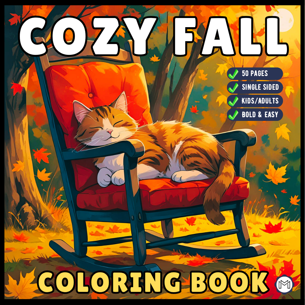 Cute and Cozy Fall Days Vibes Coloring Book for Adults Men Women Kids Boys Girls Teens Super Cute Simple Fall Bold and Easy Coloring Book