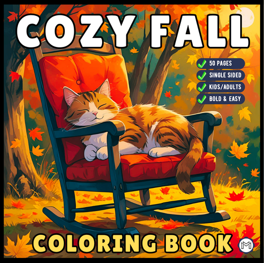 Cute and Cozy Fall Days Vibes Coloring Book for Adults Men Women Kids Boys Girls Teens Super Cute Simple Fall Bold and Easy Coloring Book