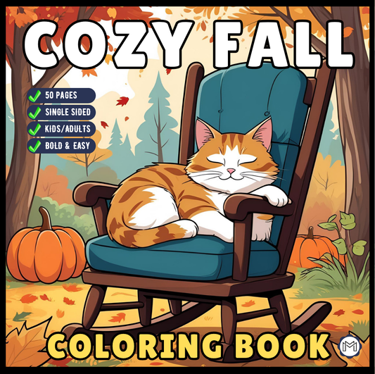 Cute and Cozy Fall Days Vibes Coloring Book for Adults Men Women Kids Boys Girls Teens Super Cute Simple Fall Bold and Easy Coloring Book