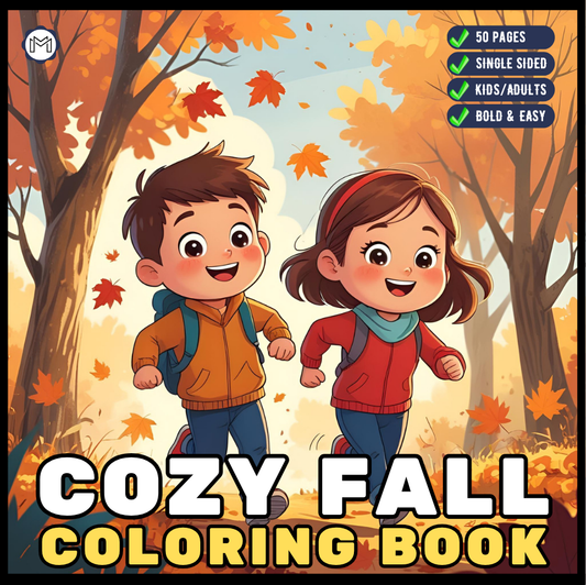 Cute and Cozy Fall Days Vibes Coloring Book for Adults Men Women Kids Boys Girls Teens Super Cute Simple Fall Bold and Easy Coloring Book