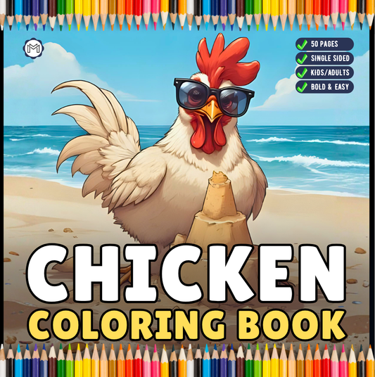 Cute Funny Chicken Coloring Book Gift for Adults Kids Boys Girls Teens Bold and Easy Chicken Bird Coloring Sheets Book for Children
