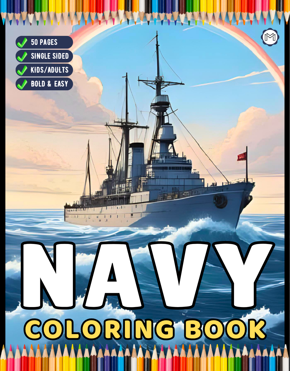 Navy Ship Coloring Book for Adults Men Women Kids Boys Girls Teens Military Children Marine Soldier War Combat Navy Ship Navy Coloring Pages
