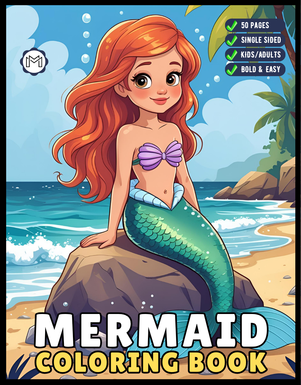 50 Pages Single Sided Cute Beautiful Mermaid Coloring Book Gift for Adults Men Women Kids Boys Girls Young Teens Bold and Easy Mermaid