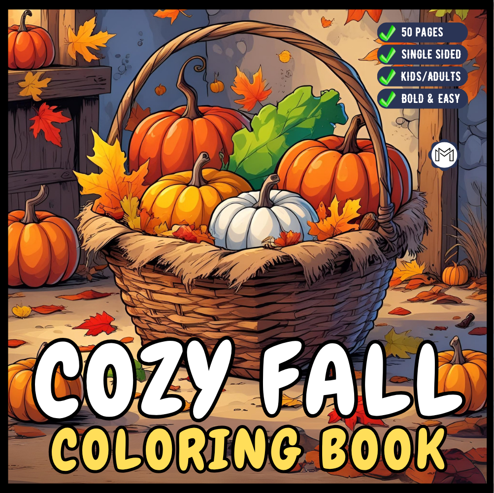 Cute and Cozy Fall Days Vibes Coloring Book for Adults Men Women Kids Boys Girls Teens Halloween and Fall Comfy and Cozy Fall Season Theme