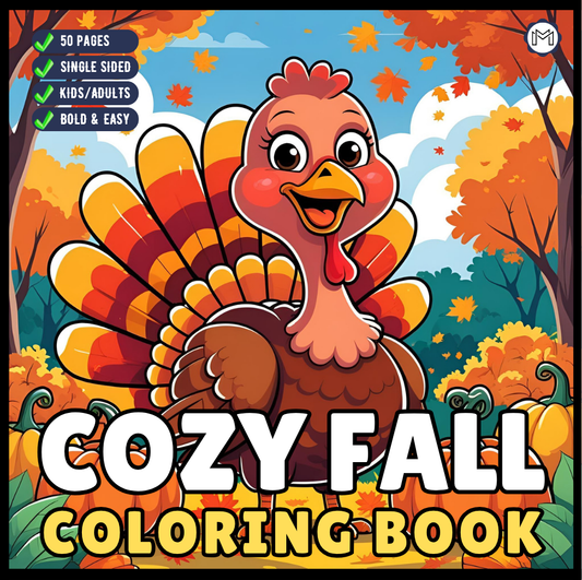 Cute and Cozy Fall Days Vibes Coloring Book for Adults Men Women Kids Boys Girls Teens Super Cute Simple Fall Bold and Easy Coloring Book