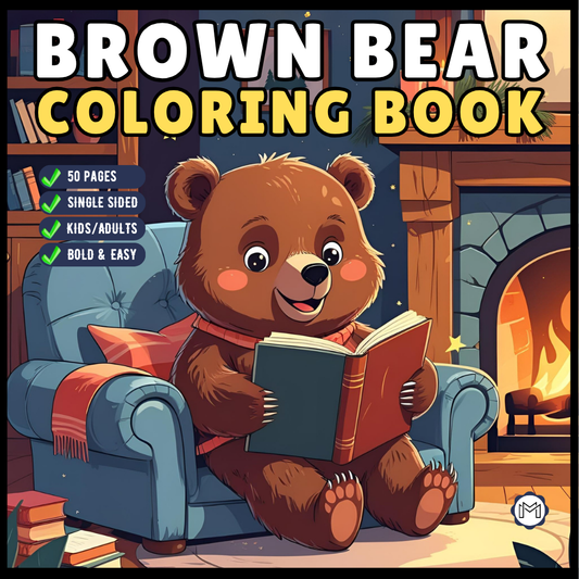 Cute Brown Bear Coloring Book Gift for Adults Kids Men Women Young Boys Girls Teens Cool Cozy Teddy Bear Coloring Activity Book for Children