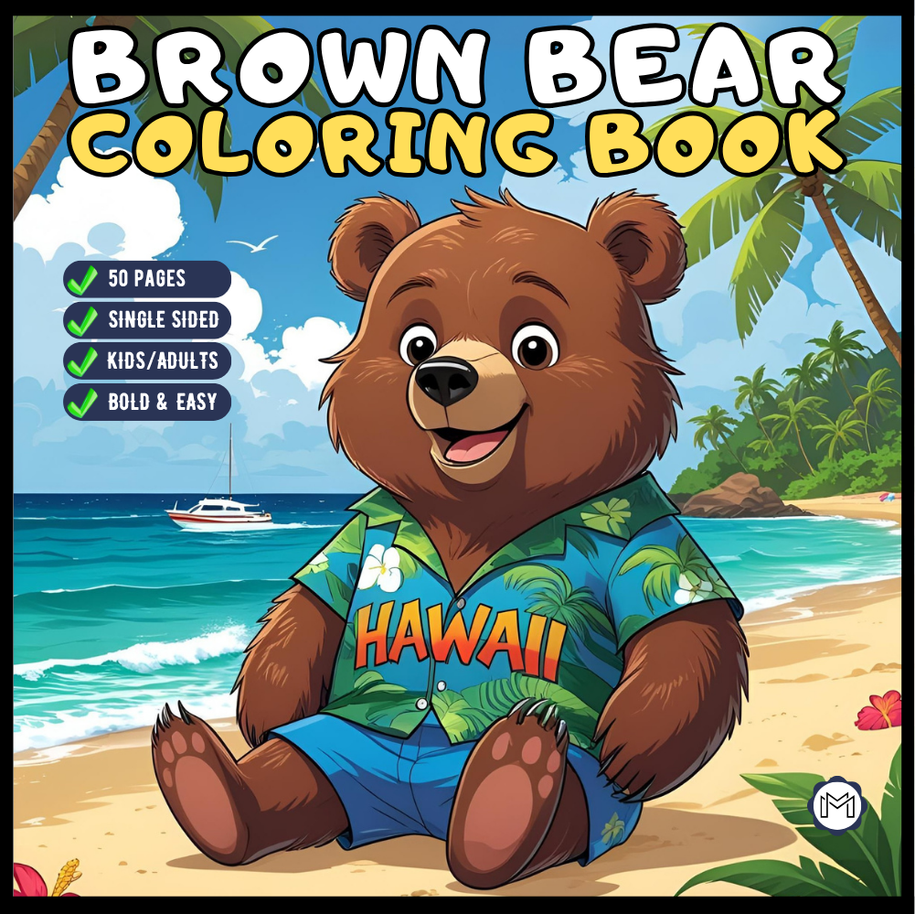 Cute Brown Bear Coloring Book Gift for Adults Kids Men Women Young Boys Girls Teens Cool Cozy Teddy Bear Coloring Activity Book for Children