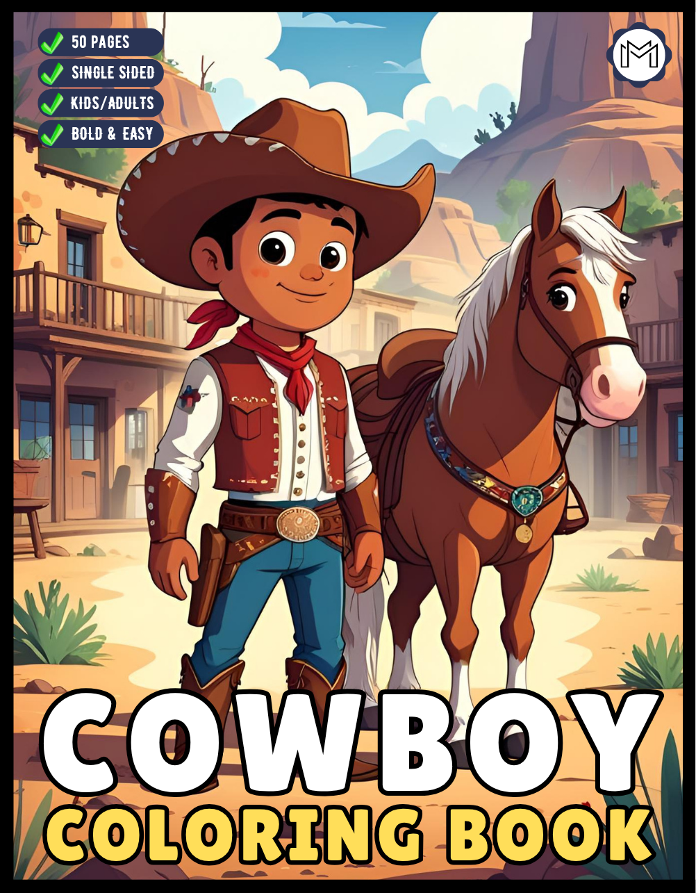 Cowboy Coloring Book Gift for Adults Men Women Kids Young Boys Girls Teens 50 Pages Single Sided Western Cowboy Coloring Activity Book