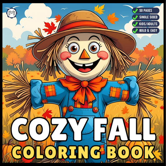 Cute and Cozy Fall Days Vibes Coloring Book for Adults Men Women Kids Boys Girls Teens Super Cute Simple Fall Bold and Easy Coloring Book