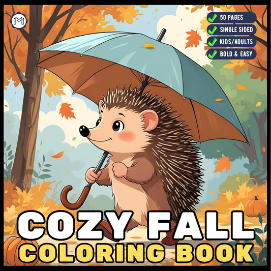 Cute and Cozy Fall Days Vibes Coloring Book for Adults Men Women Kids Boys Girls Teens Super Cute Simple Fall Bold and Easy Coloring Book