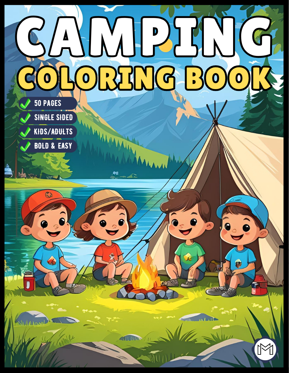 Bold and Easy Cozy Camping Coloring Book Gift for Adults Men Women Kids Boys Girls Young Teens Summer Camp Camping Coloring Sheets Children