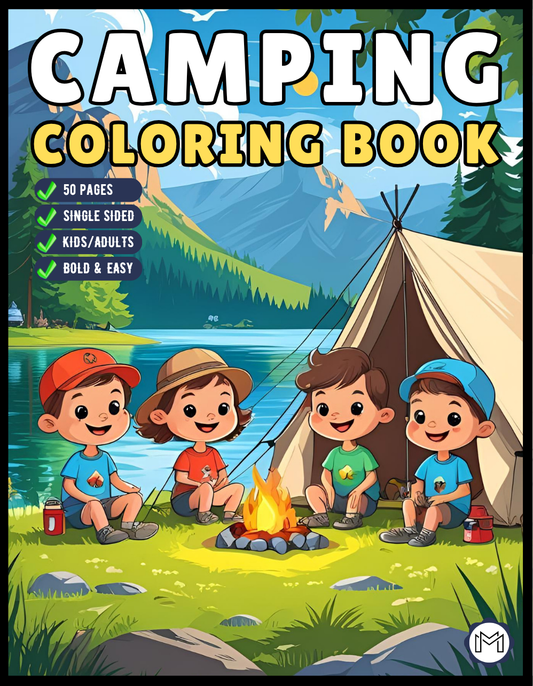 Bold and Easy Cozy Camping Coloring Book Gift for Adults Men Women Kids Boys Girls Young Teens Summer Camp Camping Coloring Sheets Children