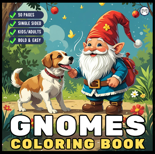 Cozy and Comfy Garden Gnomes Coloring Book Gift for Adults Men Women Kids Boys Girls Teens Bold Easy Simple Whimsical Gnome Coloring Sheets