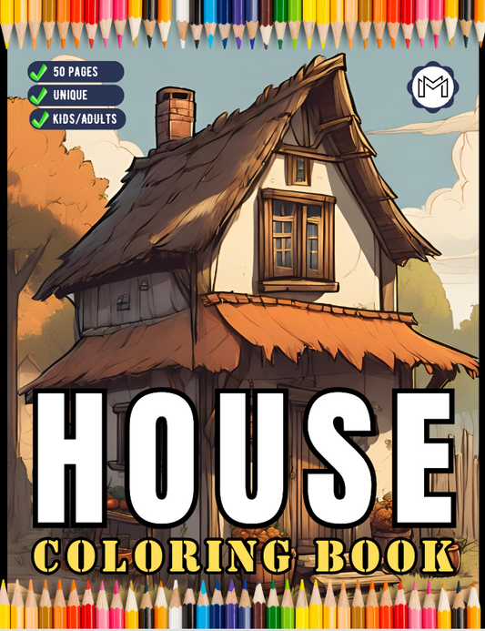 Vintage Cottage House with Garden Coloring Book for Adults Men Women Kids Boys Girls: 50 Pages Village Relaxing Home Coloring Book