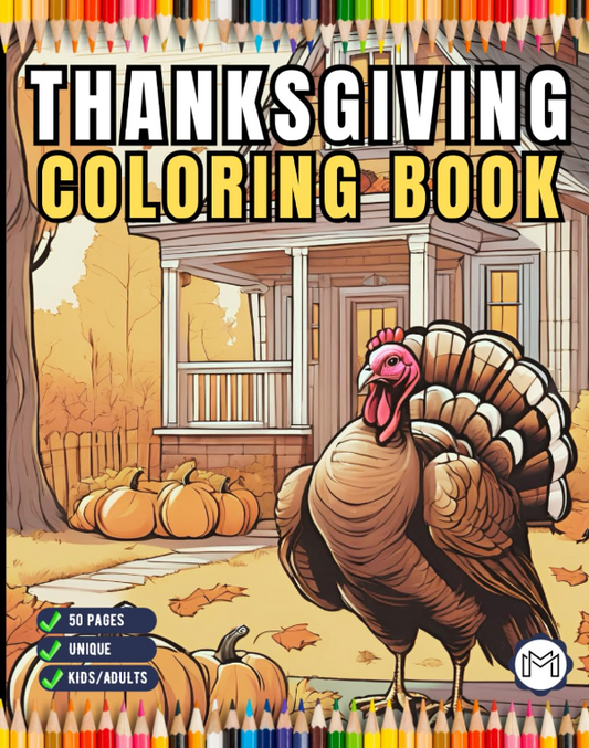 50 Pages Thanksgiving Coloring Book for Kids Boys Girls Happy Thanksgiving Religious Holiday Fall Autumn Pumpkin Turkey Dinner Coloring Book