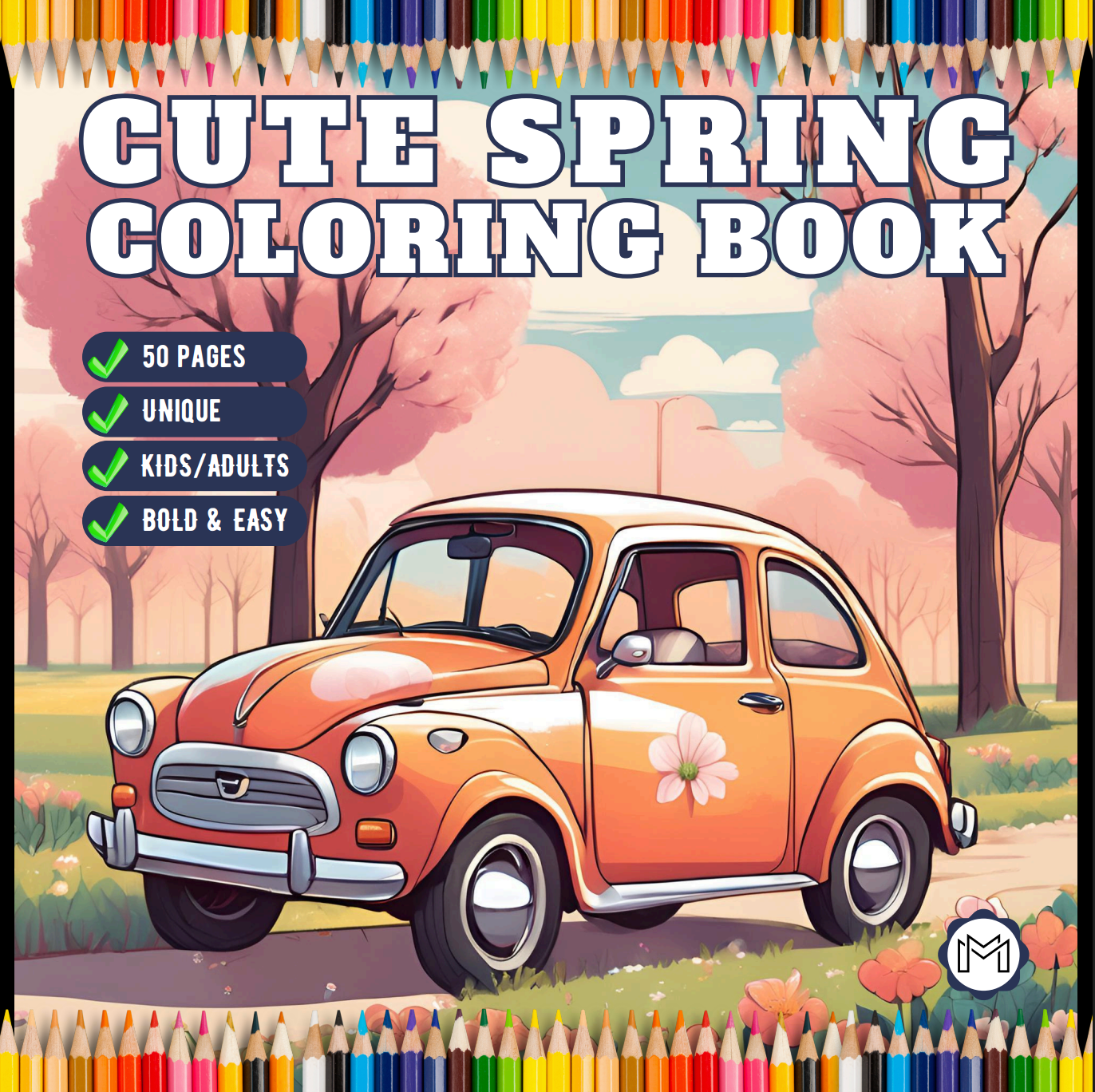 Cute Spring Coloring Book Gift for Adults Kids Young Boys Girls Bold and Easy Spring Coloring Sheets Stress Relief Relaxation Coloring Pages