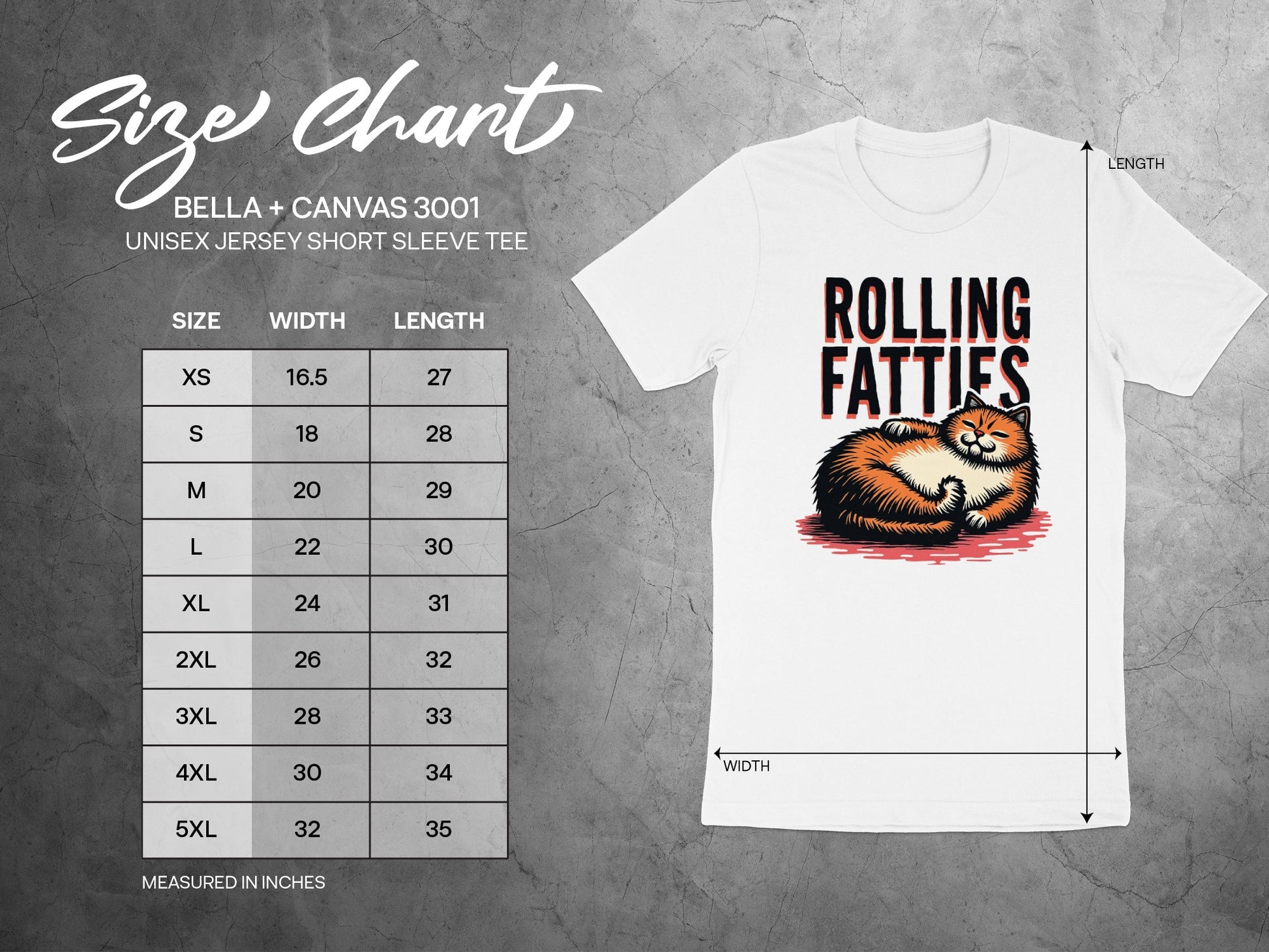 T-shirt size chart for Bella + Canvas 3001 unisex tee with "Rolling Fatties" graphic.