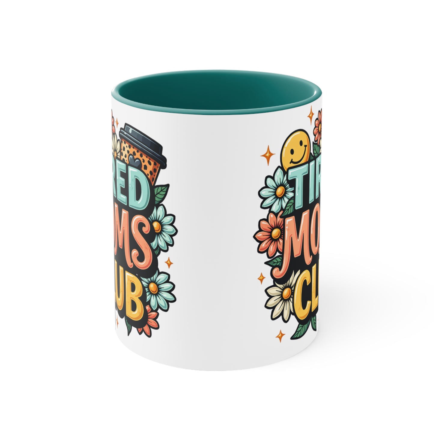 White mug with "Tired Moms Club" and floral designs on both sides.