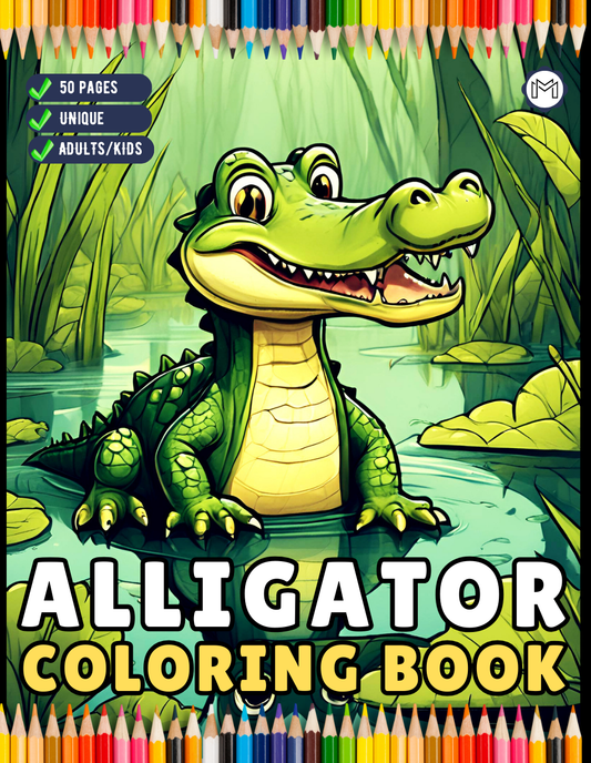 50 Pages Funny Crocodile Alligator Gator Coloring Book Holiday Birthday Gift for Adults Kids Men Women Boys Girls Teens Cute Swamp Alligator